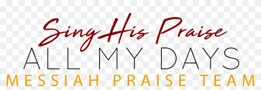 Praise Team Practice - Calligraphy, HD Png Download - 1024x331 ...