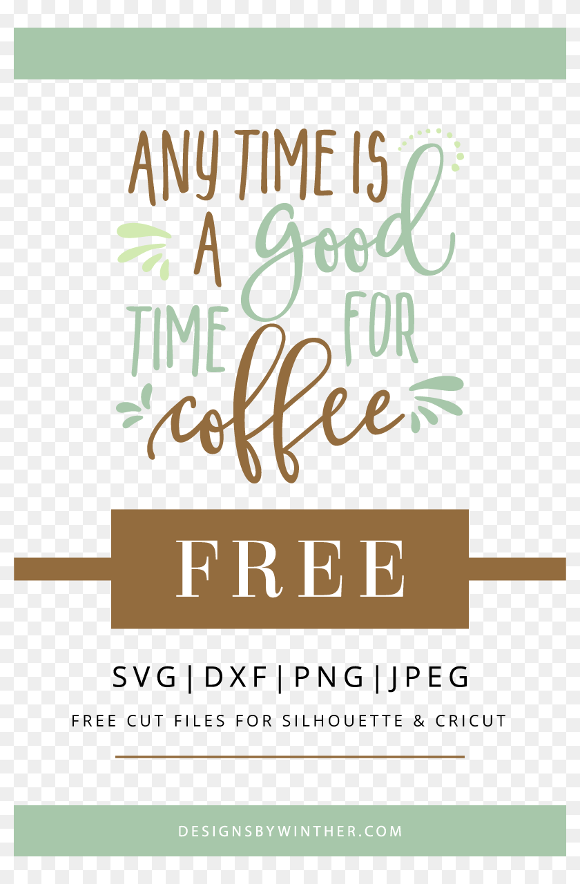 Free Coffee Svg File For Your Creative Projects Life Is What Happens Between Coffee And Wine Svg Hd Png Download 800x1200 5367375 Pinpng