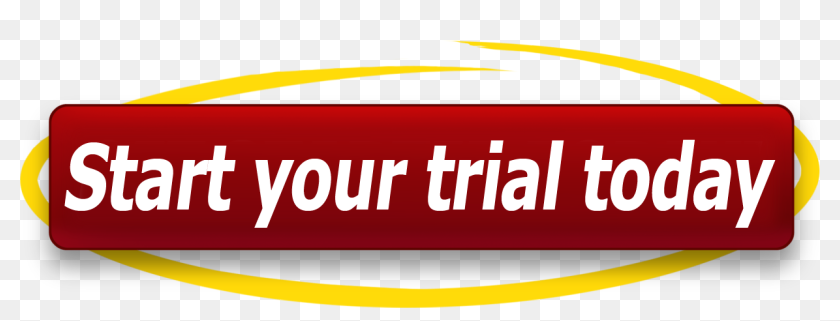 Free Trial Button - Start Your Free Trial Today, HD Png Download ...